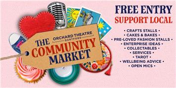 ORCHARD THEATRE COMMUNITY MARKETPLACE THIS SATURDAY!